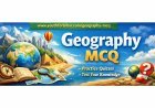 World & Physical Geography MCQs